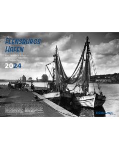 Flensburgs Hafen - Wandkalender 2024